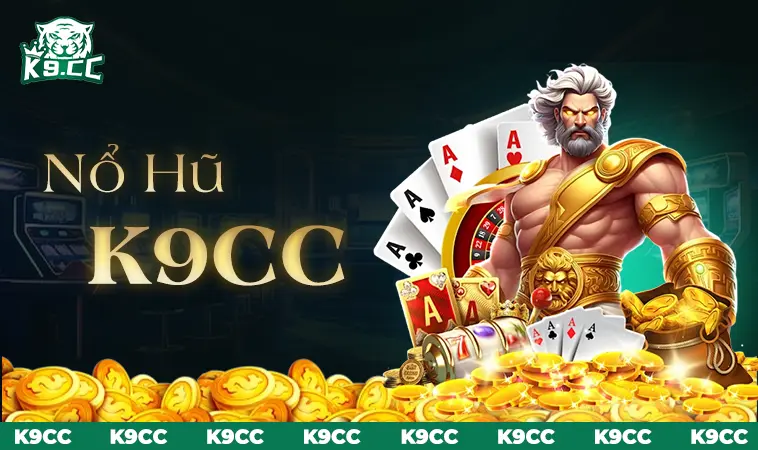 K9CC - Nhà Cái K9 CC - Trang Chủ Cá Cược Casino Trực Tuyến Hàng Đầu 32 Sảnh Nổ Hũ K9CC thiết kế giao diện đẹp, chuyên nghiệp